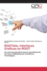 Image for ROOTlets, Interfaces Graficas en ROOT