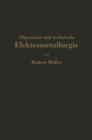 Image for Allgemeine Und Technische Elektrometallurgie
