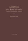 Image for Lehrbuch der Textilchemie: einschl. der textil-chemischen Technologie