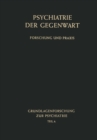 Image for Grundlagenforschung Zur Psychiatrie A.