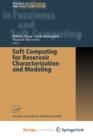 Image for Soft Computing for Reservoir Characterization and Modeling