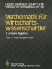 Image for Mathematik Fur Wirtschaftswissenschaftler: I Lineare Algebra