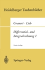 Image for Differential- und Integralrechnung I.: Funktionen einer reellen Veranderlichen.