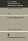 Image for Dynamics of Macrosystems: Proceedings of a Workshop on the Dynamics of Macrosystems Held at the International Institute for Applied Systems Analysis (IIASA), Laxenburg, Austria, September 3-7, 1984