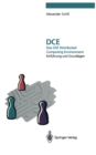 Image for DCE - Das OSF Distributed Computing Environment: Einfuhrung und Grundlagen