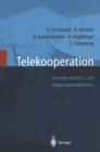 Image for Telekooperation: Verteilte Arbeits- Und Organisationsformen