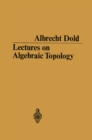 Image for Lectures on Algebraic Topology