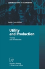 Image for Utility and Production: Theory and Applications