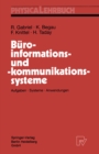 Image for Buroinformations- Und -kommunikationssysteme: Aufgaben, Systeme, Anwendungen