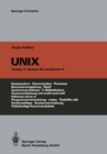 Image for UNIX: Eine Einfuhrung in Begriffe und Kommandos von UNIX, Version 7, System III und System V