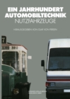 Image for Ein Jahrhundert Automobiltechnik: Nutzfahrzeuge