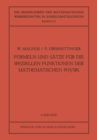 Image for Formeln und Sat e fur die Spe iellen Funktionen der Mathematischen Physik