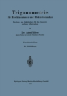 Image for Trigonometrie Fur Maschinenbauer Und Elektrotechniker: Ein Lehr- Und Aufgabenbuch Fur Den Unterricht Und Zum Selbststudium