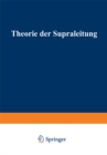 Image for Theorie der Supraleitung