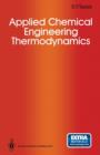 Image for Applied Chemical Engineering Thermodynamics