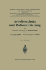 Image for Arbeiterschutz und Rationalisierung