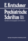 Image for Psychiatrische Schriften 1914-1962