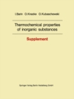 Image for Thermochemical properties of inorganic substances: Supplement