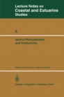 Image for Marine Phytoplankton and Productivity: Proceedings of the invited lectures to a symposium organized within the 5th conference of the European Society for Comparative Physiology and Biochemistry - Taormina, Sicily, Italy, September 5-8, 1983