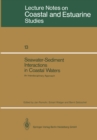 Image for Seawater-Sediment Interactions in Coastal Waters: An Interdisciplinary Approach