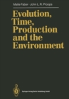 Image for Evolution, Time, Production and the Environment