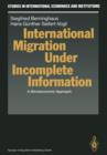 Image for International Migration Under Incomplete Information