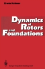 Image for Dynamics of Rotors and Foundations