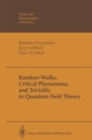 Image for Random Walks, Critical Phenomena, and Triviality in Quantum Field Theory
