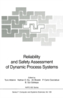 Image for Reliability and Safety Assessment of Dynamic Process Systems
