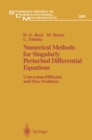 Image for Numerical Methods for Singularly Perturbed Differential Equations: Convection-Diffusion and Flow Problems