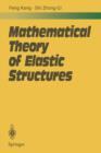 Image for Mathematical Theory of Elastic Structures