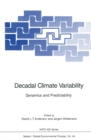 Image for Decadal climate variability: dynamics and predictability