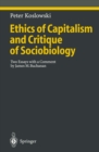 Image for Ethics of Capitalism and Critique of Sociobiology: Two Essays with a Comment by James M. Buchanan