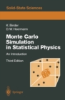 Image for Monte Carlo simulation in statistical physics: an introduction