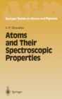 Image for Atoms and their spectroscopic properties