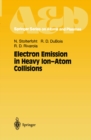 Image for Electron Emission in Heavy Ion-Atom Collisions