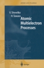 Image for Atomic Multielectron Processes