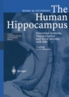 Image for Human Hippocampus: Functional Anatomy, Vascularization and Serial Sections with MRI