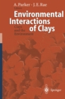 Image for Environmental Interactions of Clays: Clays and the Environment