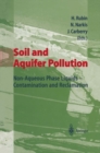 Image for Soil and Aquifer Pollution: Non-Aqueous Phase Liquids - Contamination and Reclamation