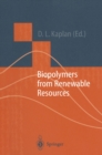 Image for Biopolymers from Renewable Resources