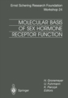 Image for Molecular Basis of Sex Hormone Receptor Function: New Targets for Intervention : 24