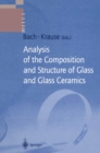 Image for Analysis of the Composition and Structure of Glass and Glass Ceramics
