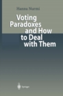 Image for Voting Paradoxes and How to Deal with Them