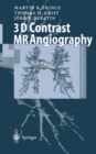 Image for 3D Contrast MR Angiography