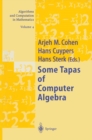 Image for Some tapas of computer algebra