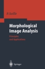 Image for Morphological Image Analysis: Principles and Applications