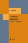 Image for Statistical Mechanics: A Short Treatise