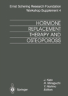 Image for Hormone Replacement Therapy and Osteoporosis