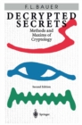 Image for Decrypted Secrets: Methods and Maxims of Cryptology